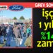 GREV SONRASI %140 ZAM