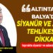 BALYA’DA TOPRAKTA&nbsp;SİYANÜR VE ASBEST TESPİT EDİLDİ