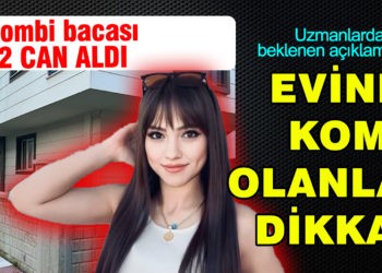 EVİNDE KOMBİ OLANLAR DİKKAT