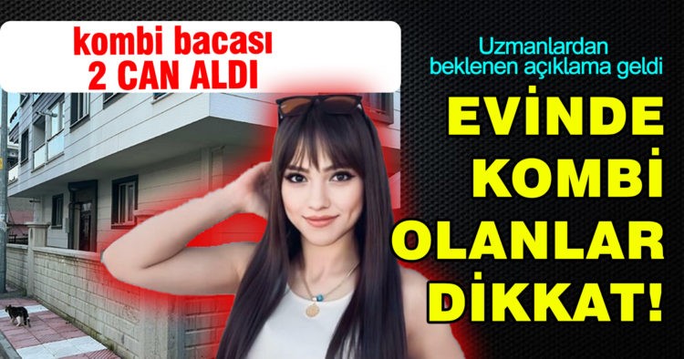 EVİNDE KOMBİ OLANLAR DİKKAT