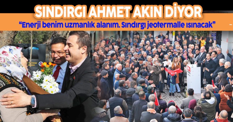 SINDIRGI AHMET AKIN DİYOR