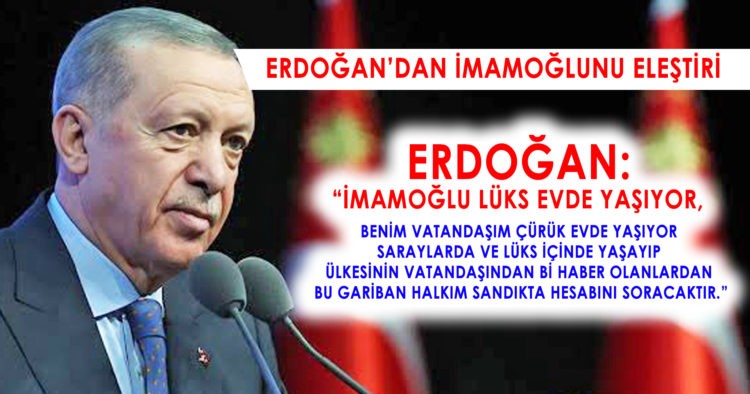 ERDOĞAN’DAN İMAMOĞLU İÇİN ÇAĞRI