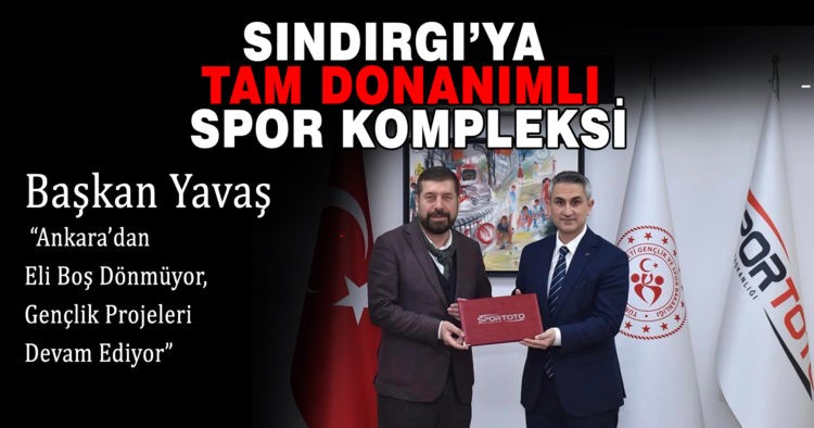 SINDIRGI’YA TAM DONANIMLI SPOR KOMPLEKSİ