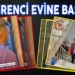 ÖĞRENCİLERİN EVİNİ BASTILAR
