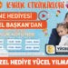 EN GÜZEL HEDİYE YÜCEL BAŞKANDAN