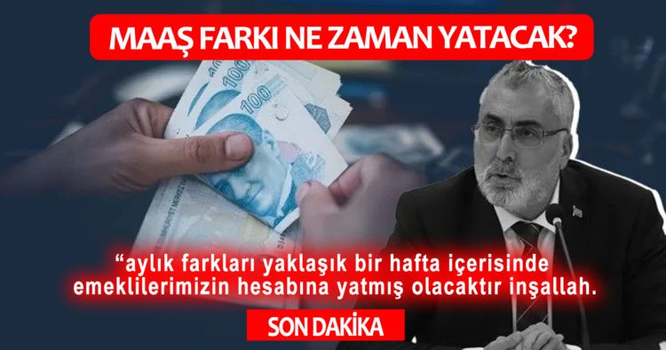 MAAŞ FARKI NE ZAMAN YATACAK?