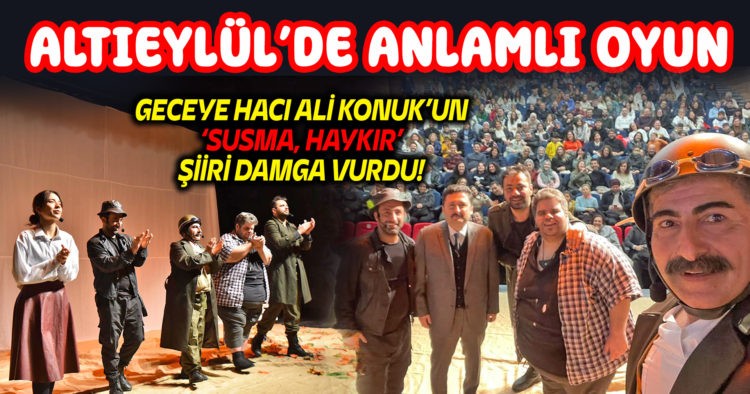 ALTIEYLÜL’DE ANLAMLI OYUN