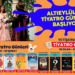 ALTIEYLÜL’DE TİYATRO GÜNLERİ BAŞLIYOR