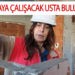 60 bin liraya çalışacak usta bulunmuyor