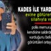 KADES İLE YARDIMA GELEN POLİSİ VURDU