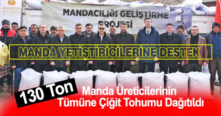MANDA YETİŞTİRİCİLERİNE DESTEK