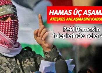 HAMAS ATEŞKESİ KABUL ETTİ