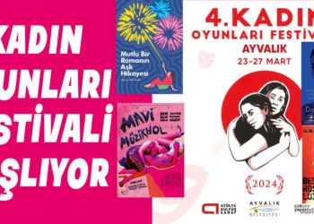 KADIN OYUNLARI FESTİVALİ BAŞLIYOR