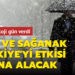 KAR VE SAĞANAK GELİYOR!
