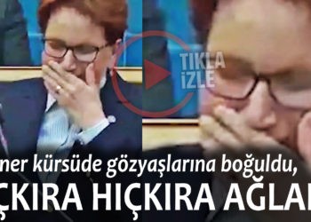 AKŞENER HIÇKIRA HIÇKIRA AĞLADI