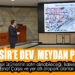 BALIKESİR’E DEV  MEYDAN PROJESİ