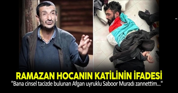 RAMAZAN HOCANIN KATİLİNİN İFADESİ