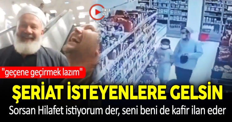 ŞERİAT İSTEYENLER BUNLARIN FARKINDA MI?