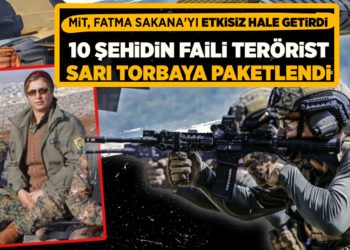 10 ŞEHİTİN FAİLİ TERÖRİST PAKETLENDİ!