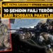 10 ŞEHİTİN FAİLİ TERÖRİST PAKETLENDİ!