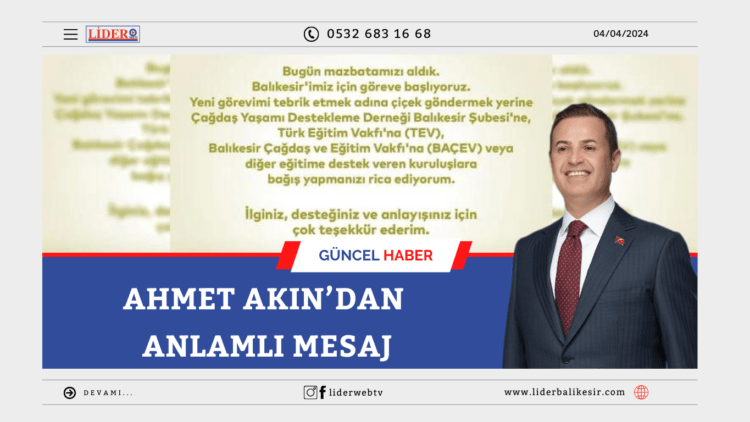 Ahmet Akın’dan En Anlamlı Mesaj