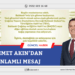 Ahmet Akın’dan En Anlamlı Mesaj