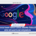 Google’dan yapay zeka arama özelliği: Site ziyaretleri düşebilir