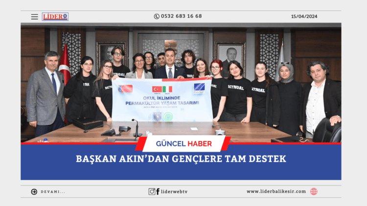 Başkan Akın’dan Gençlere Tam Destek