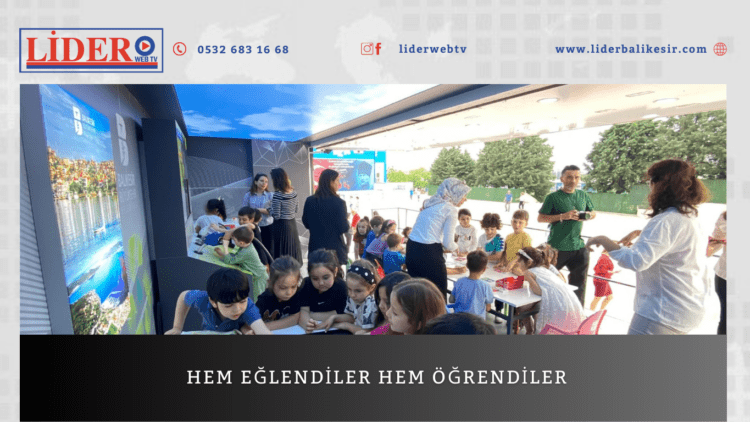 HEM EĞLENDİLER HEM ÖĞRENDİLER