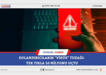 Dolandırıcıların “virüs” tuzağı:&nbsp; Tek tıkla 10 milyonu uçtu