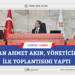 BAŞKAN AHMET AKIN, YÖNETİCİLERLE İLK TOPLANTISINI YAPTI
