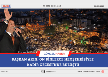 Başkan Akın, on binlerce hemşehrisiyle Kadir Gecesi’nde buluştu