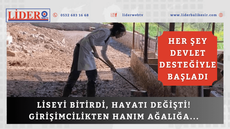 Liseyi bitirdi, hayatı değişti! Girişimcilikten hanım ağalığa… 
