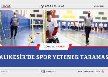 Balıkesir’de Spor Yetenek Taraması