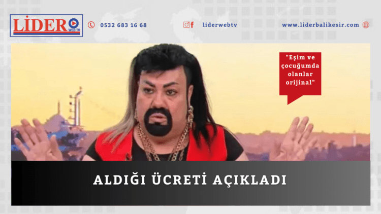 Aldığı ücreti açıkladı