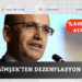 Bakan Şimşek’ten dezenflasyon mesajı!