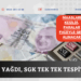 İhbar yağdı, SGK tek tek tespit etti!