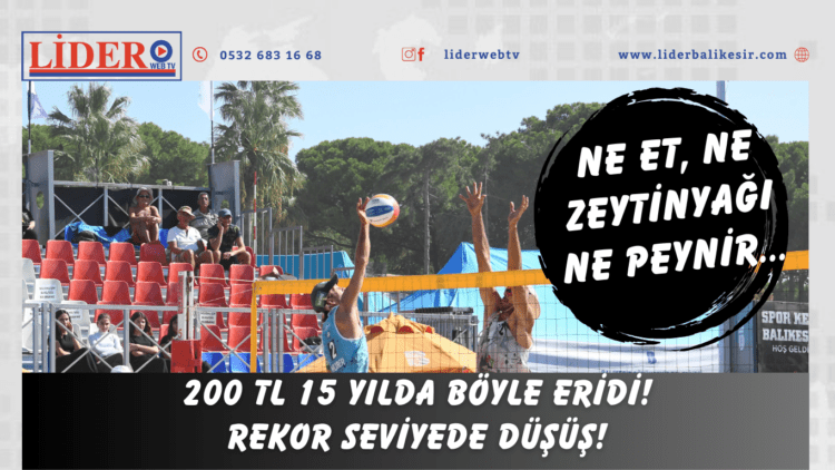 Ne et, ne zeytinyağı ne peynir… 200 TL 15 yılda böyle eridi! Rekor seviyede düşüş!