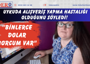 Uykuda alışveriş yapma hastalığı olduğunu söyledi! “Binlerce dolar borcum var”