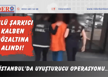 İstanbul’da uyuşturucu operasyonu… Ünlü şarkıcı Kalben gözaltına alındı!