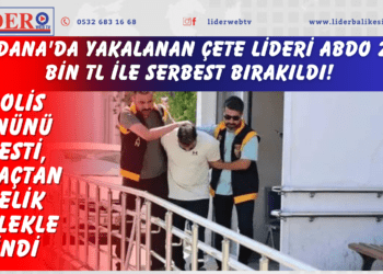 Adana’da yakalanan çete lideri Abdo 20 bin TL ile serbest bırakıldı! Polis önünü kesti, araçtan çelik yelekle indi