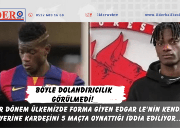 Böyle dolandırıcılık görülmedi! Bir dönem ülkemizde forma giyen Edgar Le’nin kendisi yerine kardeşini 5 maçta oynattığı iddia ediliyor…