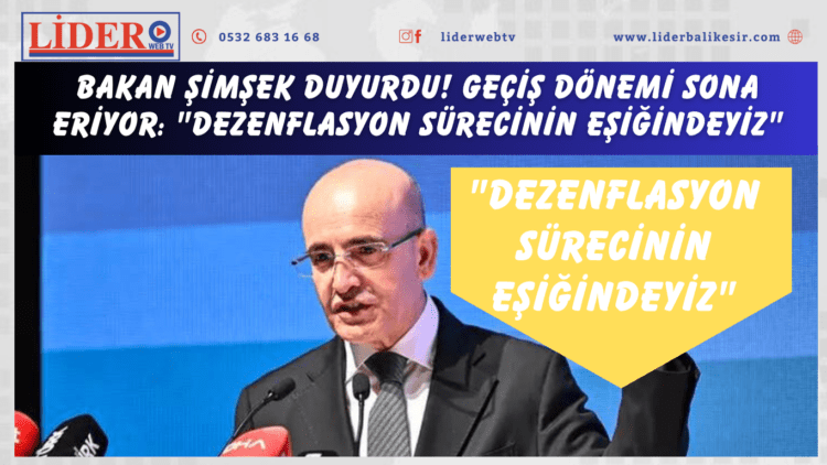Geçiş dönemi sona eriyor: “Dezenflasyon sürecinin eşiğindeyiz”