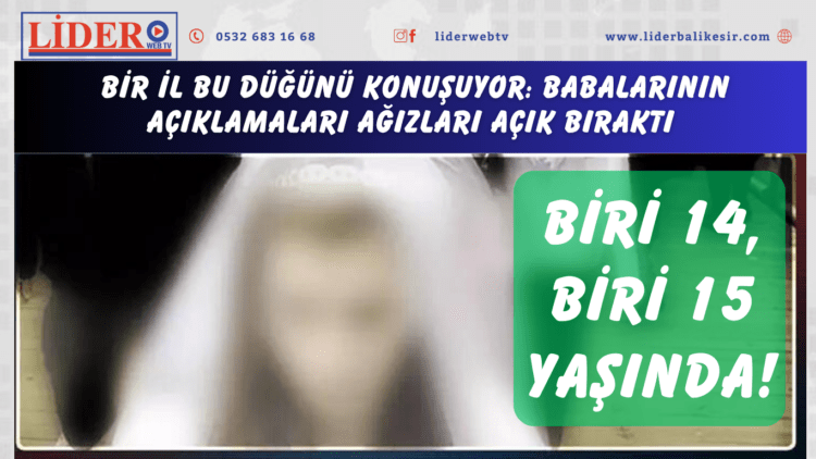 Biri 14, biri 15 yaşında! Bir il bu düğünü konuşuyor: Babalarının açıklamaları ağızları açık bıraktı