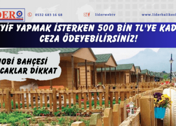 Hobi bahçesi alacaklar dikkat: Keyif yapmak isterken 500 bin TL’ye kadar ceza ödeyebilirsiniz!