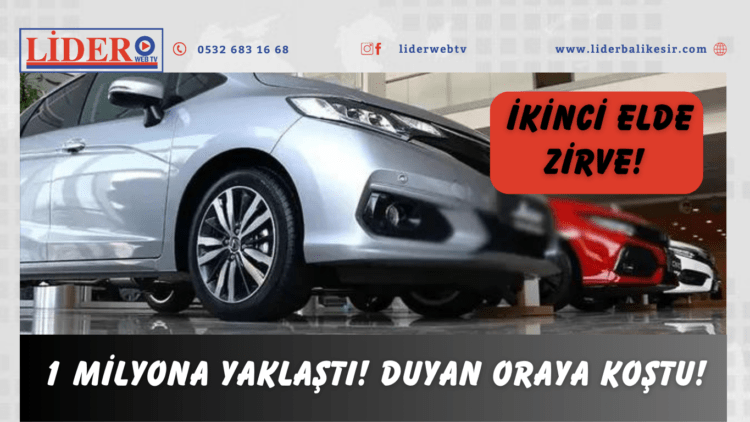 İkinci elde zirve! 1 milyona yaklaştı! Duyan oraya koştu!