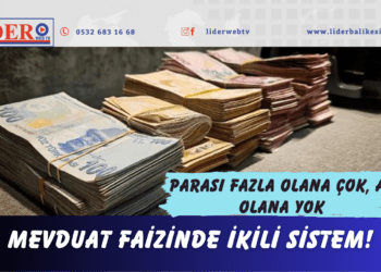 Mevduat faizinde ikili sistem! Parası fazla olana çok, az olana yok