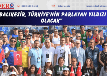 “BALIKESİR, TÜRKİYE’NİN PARLAYAN YILDIZI OLACAK”
