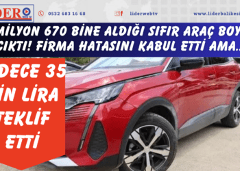 1 milyon 670 bine aldığı sıfır araç boyalı çıktı! Firma hatasını kabul etti ama sadece 35 bin lira teklif etti