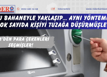 ATM’den para çekenleri seçmişler! Bu bahaneyle yaklaşıp… Aynı yöntemle çok sayıda kişiyi tuzağa düşürmüşler
